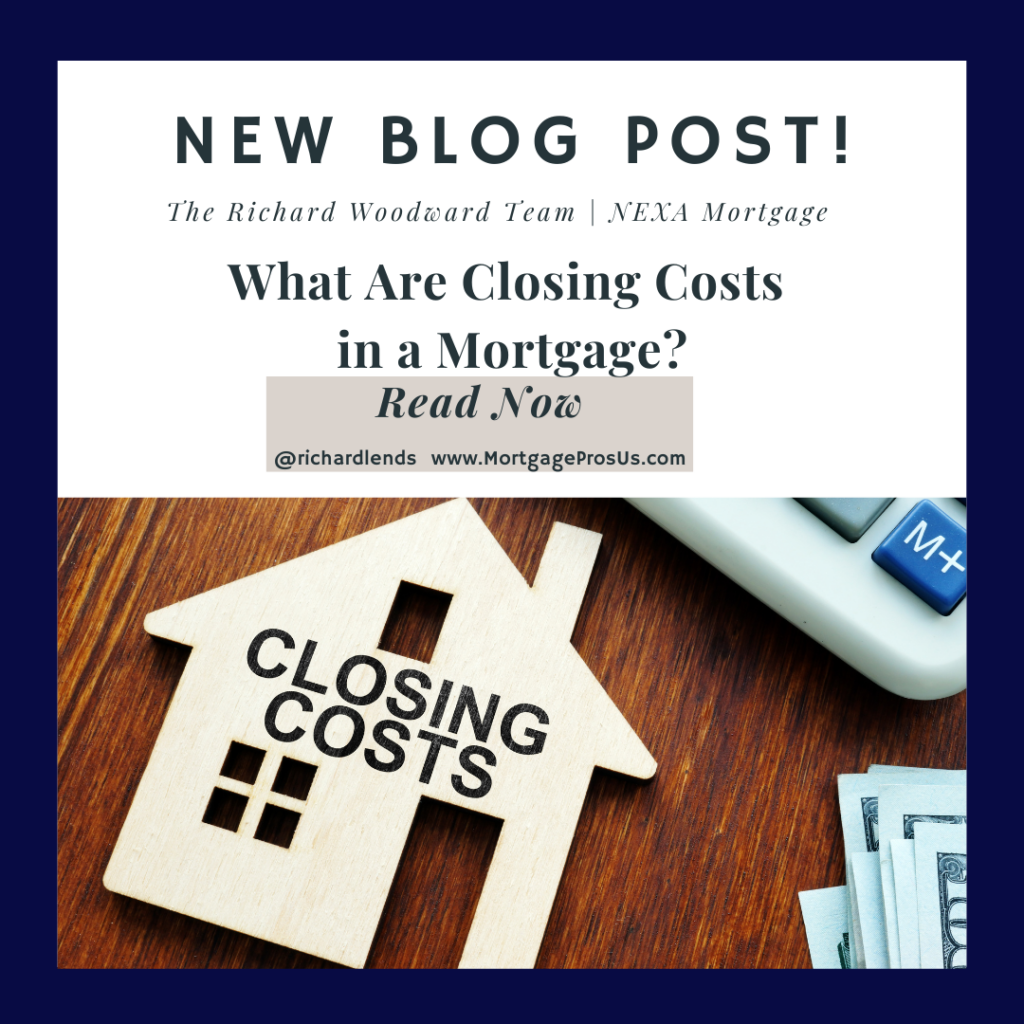 What Are Closing Costs in a Mortgage?