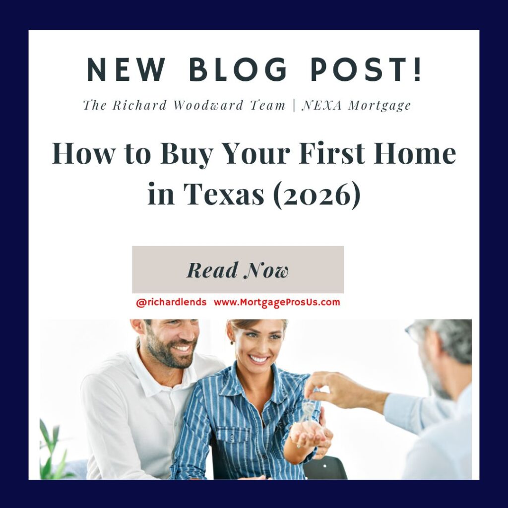 How to Buy Your First Home in Texas (2026)
