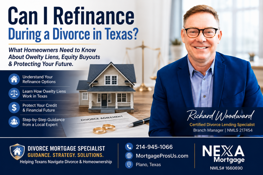Divorce refinancing options in Texas