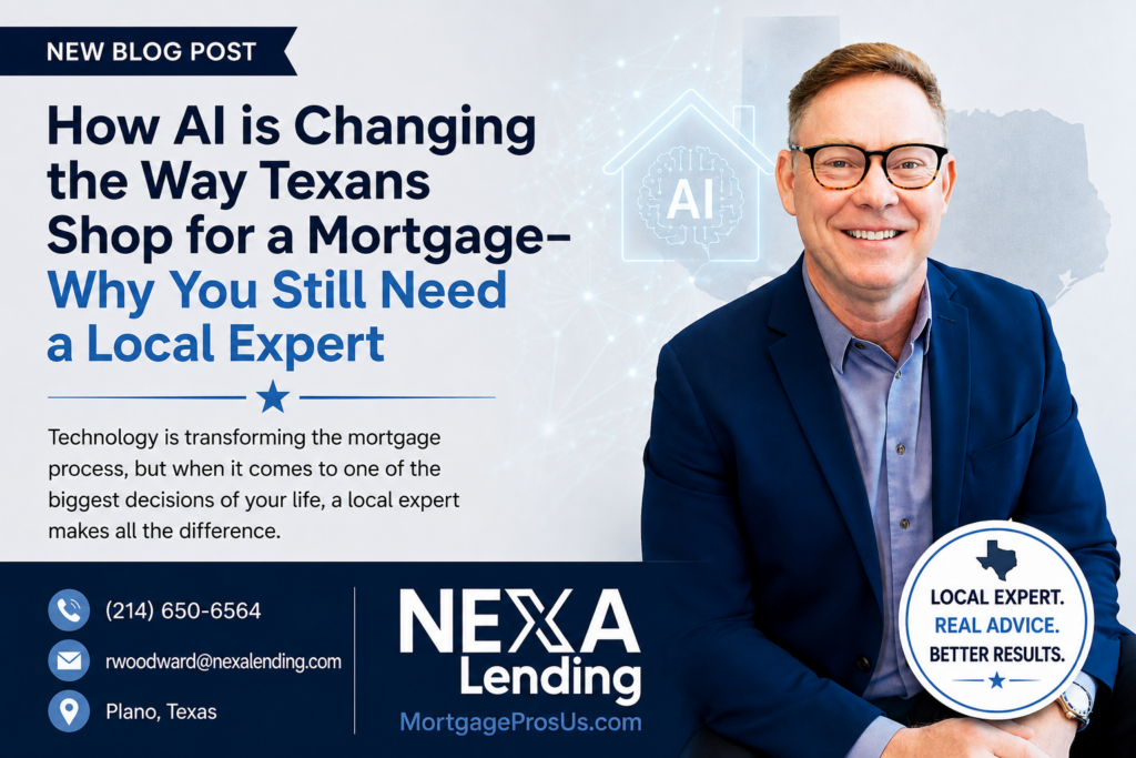 How AI is Changing the Way Texans Shop for a Mortgage- Why You Still Need a Local Expert
