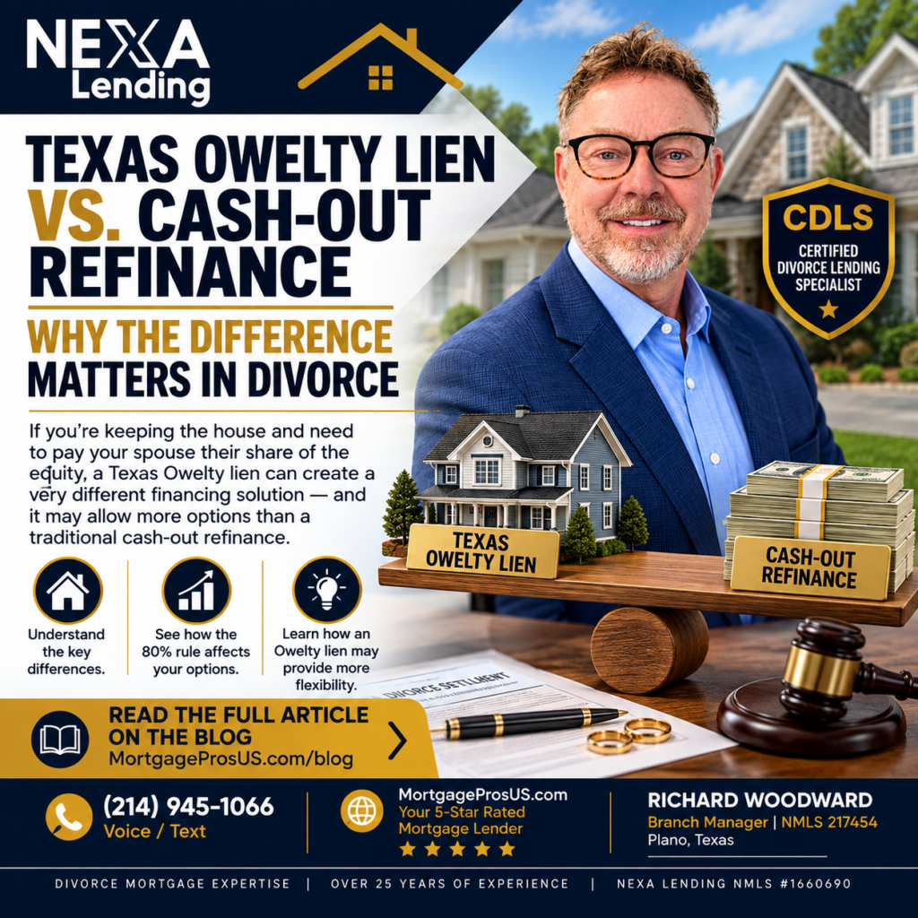 Texas Owelty Lien vs. Cash-Out Refinance